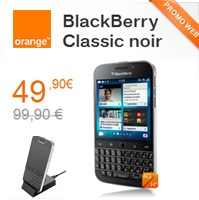 Bon plan du Web : Le Blackberry Classic en promo avec un forfait Orange !