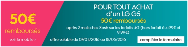 Sosh remboursement 50€ LG G5