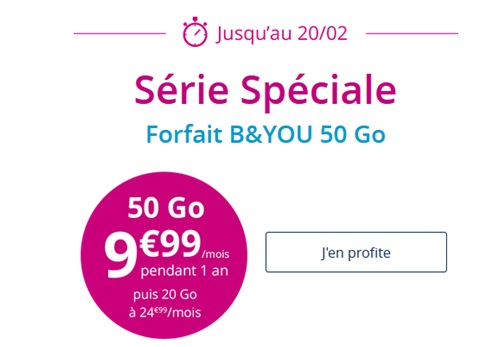 La Série Spéciale B&YOU 50Go à 9.99 euros de Bouygues Telecom s’arrête ce soir !