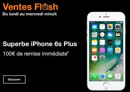 iPhone 6s Plus : Dernières heures pour profiter de la vente flash Orange