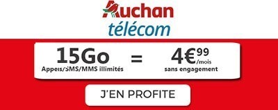 Forfait mobile 15Go promo 5? auchan Telecom