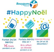 #HappyNoel Bouygues Telecom : Un forfait illimité à 1€, Internet en 4G offert le 24 et 25 décembre et la TV illimitée !