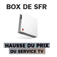 SFR Box : TV obligatoire sur PC, Tablette et Smartphone et augmentation de prix sur les options Evolution et Classique !