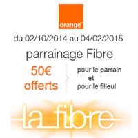Parrainage Orange Fibre : Jusqu'à 600€ offerts au parrain et 50€ au filleul !