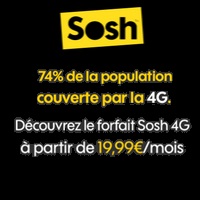 SOSH : 74% de la population couverte en 4G, découvrez les deux forfaits sans engagement 4G à partir de 19.99€ !