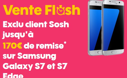Vente flash Galaxy S7 ou S7 Edge : jusqu'à 170 euros offerts chez SOSH
