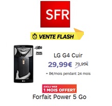 Vente flash : Remise exceptionnelle sur le LG G4 chez SFR !
