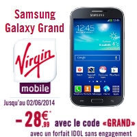 Bon plan : Le Samsung Galaxy Grand en promo avec un forfait sans engagement chez Virgin Mobile !