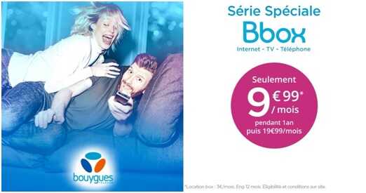La Série Spéciale Bbox à 9.99 euros par mois toujours disponible chez Bouygues Telecom