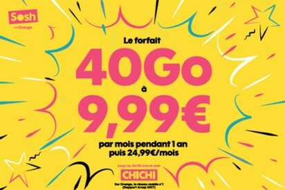 Sosh brade son forfait mobile 40Go à 9.99 euros avec le code promo CHICHI