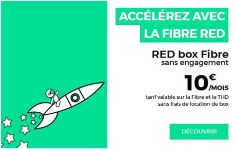 La Fibre chez RED by SFR à 10 euros par mois et pas seulement la première année !