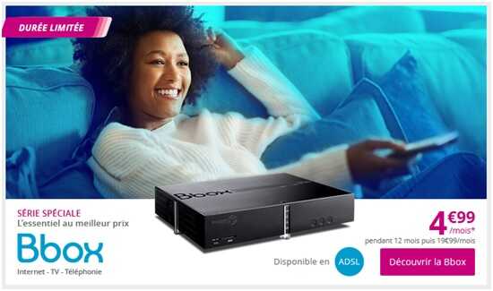 Durée Limitée : La Bbox de Bouygues Telecom à 4.99 euros par mois