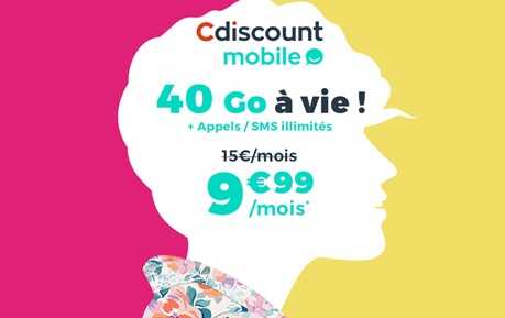 Le Forfait 40Go à 9.99 euros à vie s'arrête à 17H chez Cdiscount Mobile