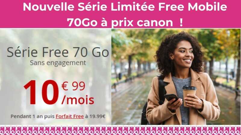 Free booste la data sur sa Série Spéciale : 70Go à 10.99 euros par mois
