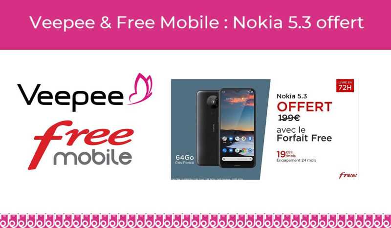 Free et Veepee : Nokia 5.3 à 0€ avec un forfait mobile Free