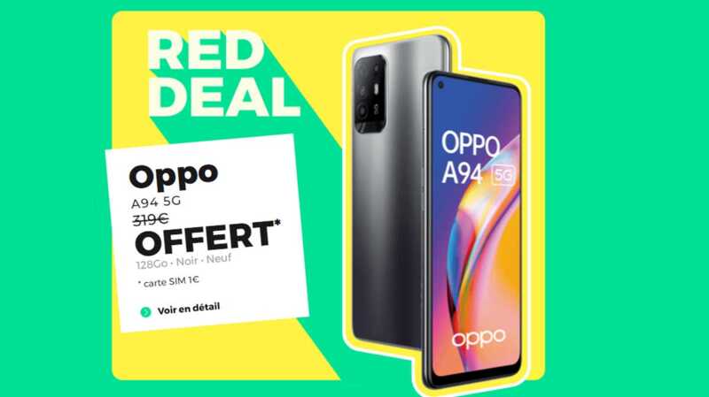 Le Smartphone Oppo A94 5G offert avec ce forfait RED à prix canon