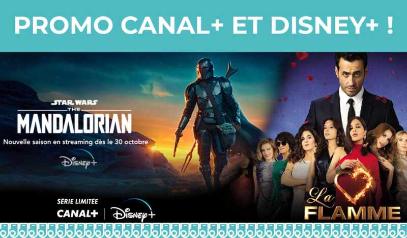 Nouvelle promo CANAL+ et Disney+ disponible en ce moment !