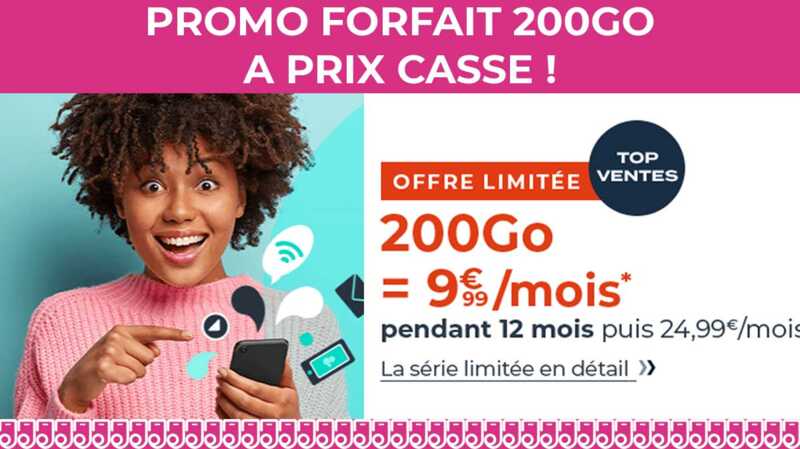 Top promo du jour : Un forfait mobile 200Go à moins de 10€
