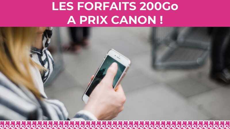 Trois bons plans forfaits 200Go à saisir au plus vite