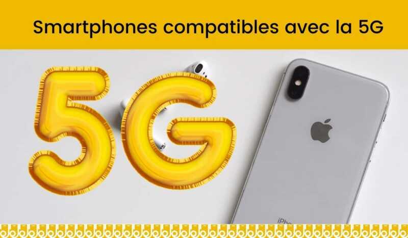 Trois smartphones compatibles avec la 5G !