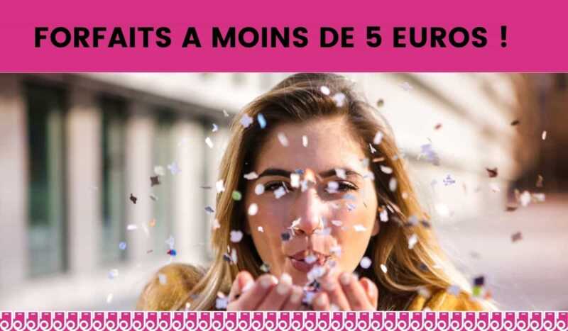 Un forfait à moins de 5€ ? En voilà 4