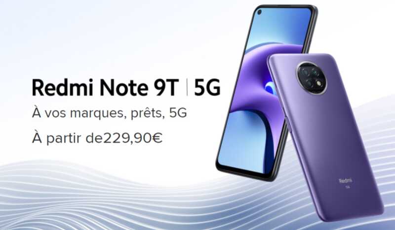 Xiaomi dévoile son nouveau Smartphone pas cher : le Redmi Note 9T compatible 5G
