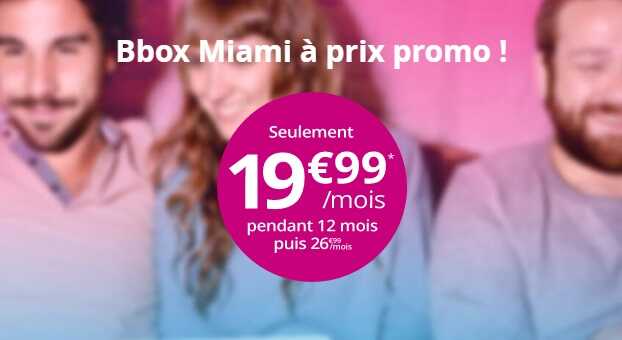 Bouygues Telecom propose une option Multi-TV avec son offre BBOX Miami (FTTH)