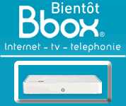 Encore plus d’infos sur la Bbox !
