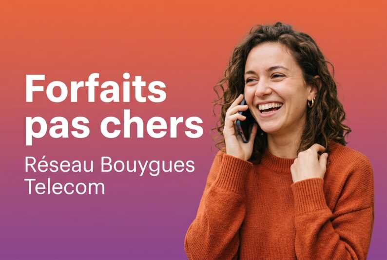 Femme souriante au téléphone avec les textes Forfaits pas chers et Réseau Bouygues Telecom sur fond dégradé.