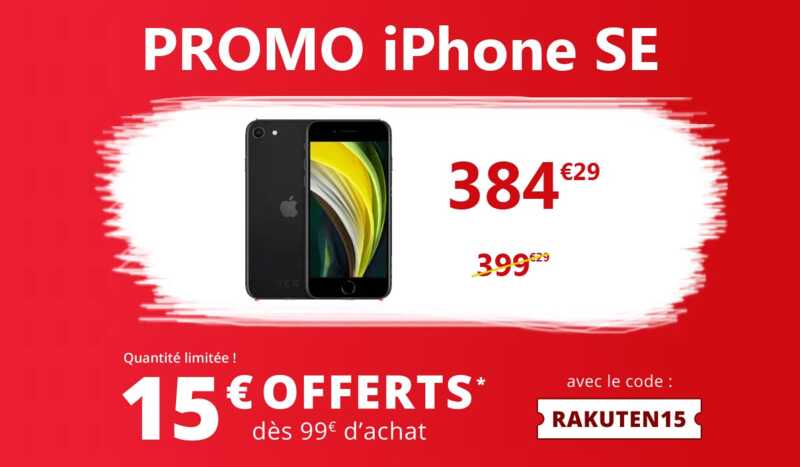 iPhone pas cher chez Rakuten : l'iPhone SE neuf à seulement 384€ !