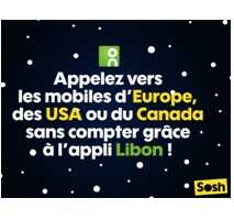 Forfait Mobile Sosh : Appelez sans compter vos proches à l’étranger grâce à l’application Libon !
