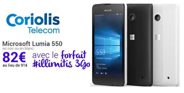 Bon plan Coriolis : le Lumia 550 à 82 euros avec le forfait illimité 3Go à 9.50 euros