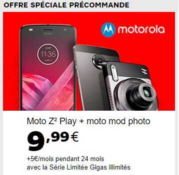 Le MOTO Z2 Play est en précommande chez SFR avec le module photo Hasselblad offert