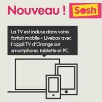 L'appli TV d'Orange débarque aussi pour Sosh à partir du 9 juillet 