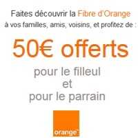 Parrainage Internet : Recommandez la Fibre d’Orange, et gagnez jusqu’à 600€ par an !