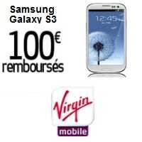 Bon plan Virgin Mobile : 100€ remboursés pour l’achat du Samsung Galaxy S3
