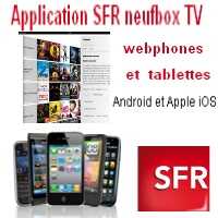 Une nouvelle application TV sous Android ou Apple iOS pour les abonnés neufbox