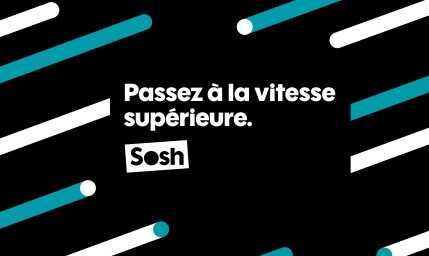 Prolongation ! La Fibre et la 4G à partir de 14.99 euros avec l'opérateur SOSH By Orange