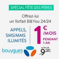 Fête des pères : Offrez-lui un forfait B&You appels, SMS et MMS illimités à 1€ par mois !
