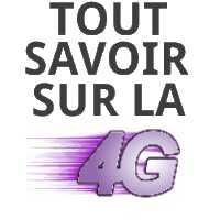 Tout savoir sur la 4G : Prix, couverture, réseau, bons plans ...!