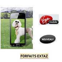 La gamme des forfaits Extaz de Virgin Mobile évolue