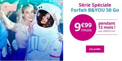 Bon plan : La Série Spéciale B&YOU 50Go à 9.99 euros par mois et la carte SIM à 1 euro