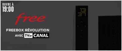 Nouvelle vente privée Freebox Révolution avec TV by Canal dès 19H