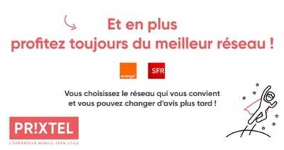 Nouveau : Avec Prixtel, choisissez le réseau qui vous convient !