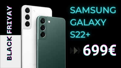Boulanger casse le prix du Samsung Galaxy S22+ pour le Black Friday à seulement 699€ !