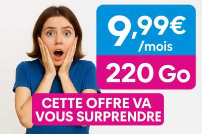 forfait mobile à moins de 10€ avec 220 giga