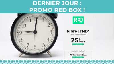 Dernières heures : La promo box internet sans engagement de RED by SFR prend fin à minuit !