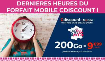 Forfait mobile : fin du forfait 200Go à moins de 10€ chez Cdiscount Mobile !