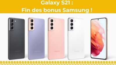 Galaxy S21 : Dernière chance de recevoir une paire de Galaxy Buds et un Smart Tag