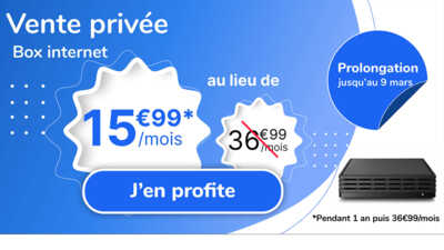 La vente Privée Box Internet joue les prolongations !